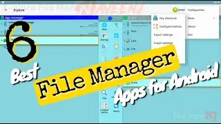 6 Best File Manager Apps