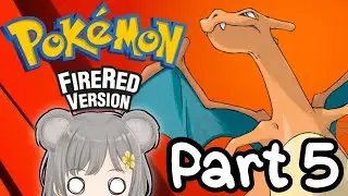 【 Vtuber Live 】Pokemon FireRed Nuzlocke with Yuuka Part 5