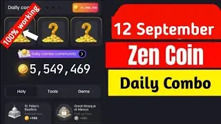 Zen coin daily combo 12September | Zen coin today combo cards 12September |Zen coin airdrop withdraw