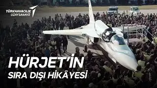 HÜRJET BELGESELİ! | Türk Havacılık Uzay Sanayii