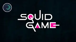 Squid Game Title Animation in Alight Motion