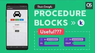 Procedure Blocks: Use them in Kodular and other platforms [2019]