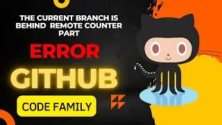 ​current branch is behind remote counterpart Error while code pushing to GitHub solved 