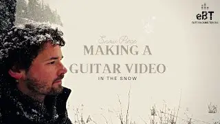 Snow Piece - Making A Guitar Video In The Snow!