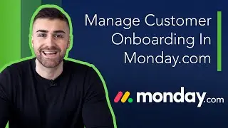 Onboarding Clients In Monday.com | Detailed Explanation | 2022