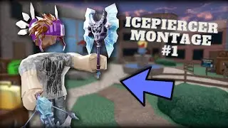 MURDER MYSTERY 2 ICEPIERCER MONTAGE #1 (Roblox)