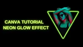 How to Create Neon Glow Triangle Effect In Canva - Canva Tutorial 2021