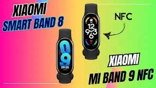 Xiaomi Mi Band 9 NFC Vs Xiaomi Smart Band 8