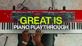 Great Is | Official Piano Playthrough | @elevationworship