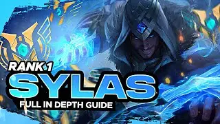 HOW TO PLAY SYLAS - FULL INDEPTH GUIDE - RANK 1 CHALLENGER MID