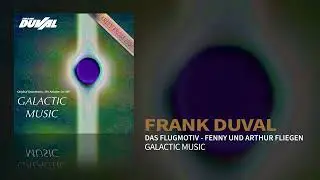 Frank Duval - Das Flugmotiv - Fenny und Arthur fliegen (Static Video)