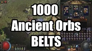 Using 1000 Ancient Orbs on Belts