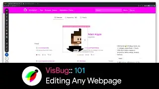 VisBug 101 - The Essentials Of Editing Any Webpage