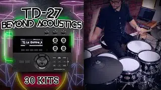 Roland TD-27 Beyond Acoustics Sound Edition: Custom kits by drum-tec