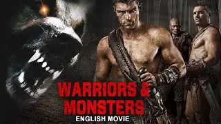 WARRIORS & MONSTERS - English Movie | Superhit Action Horror Movie In English | Free English Movies