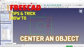 FreeCAD How To Center An Object Tutorial