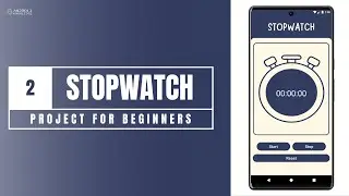 Stopwatch in Android Studio using Kotlin | Beginners Projects