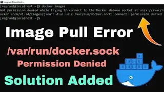 [Solved] Docker Image Pull Permission Denied While Trying To Connect To The Docker Daemon Error