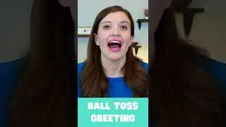 Teacher Morning Meeting Idea! "Ball Toss" Greeting