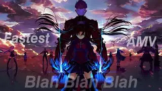 『𝐀𝐌𝐕』||  Blah Blah Blah  || All Anime || Fastest Beat Sync AMV ||