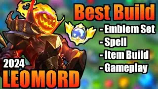 LEOMORD BEST BUILD 2024 | TOP 1 GLOBAL LEOMORD BUILD | LEOMORD - MOBILE LEGENDS | MLBB