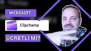 2- Microsoft Clipchamp Ücretli mi?