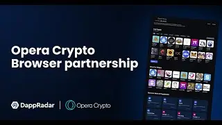 DappRadar x Opera Browser | Opera Crypto Browser