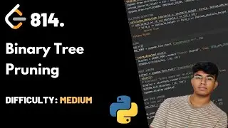 Binary Tree Pruning | LeetCode 814 | Theory + Python