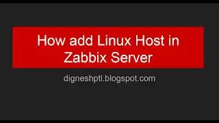 How Add Linux host in Zabbix Server