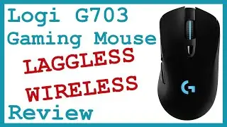 Logitech G703 Lightspeed Wireless Gaming Mouse 2020 Review | Wireless Mouse With No Lag!