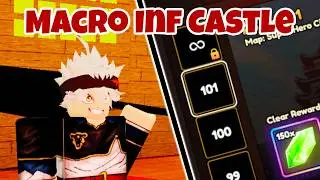 This Advanced Macro Lets You AFK Infinity CASTLE?! | Anime Last Stand