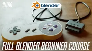 Full Blender Beginner Course | SNES Controller Intro