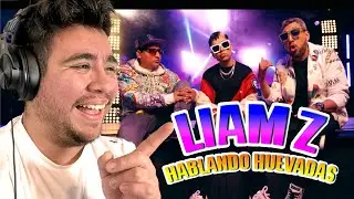 REACCION Liam Z - Otra Noche Mas Remix Ft. Hablando Huevadas (Videoclip Oficial)