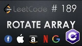 LeetCode 189 | Rotate Array | Medium | C# Solution |