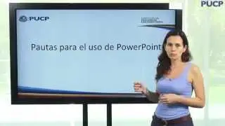 PUCP - ¿Cómo hacer una buena presentación en PowerPoint?