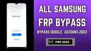 All Samsung FRP Bypass/Unlock With FRP Tool | Samsung Google Account Remove Android 11/12/13