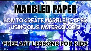 How to Make Marbled Paper with Oil and Watercolors - Free Art Lessons