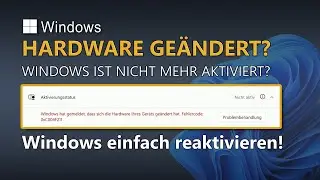 Windows nach Änderungen an der Hardware wieder aktivieren (Windows-Lizenz einfach weiter benutzen)