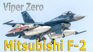 Почему японский Mitsubishi F-2 Viper Zero - так похож на американский F-16