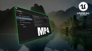 How to Export as MP4 Video Files - Unreal Engine 5