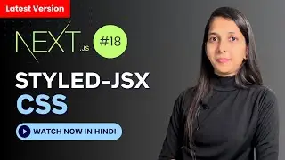 What is  Styled JSX in Next js in hindi | Mastering Next js #18 | Nextjs in Hindi