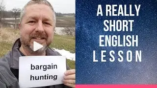 Meaning of BARGAIN HUNTING - A Really Short English Lesson with Subtitles