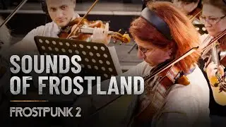 Frostpunk 2 | Sounds of Frostland