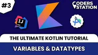 🚀 Dive into Kotlin: Mastering Variables & DataTypes