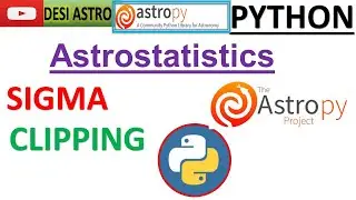 Mastering Python Sigma Clipping with Astropy: Step-by-Step Guide for Astronomical Data Analysis