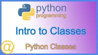 Python Classes - Intro to Classes - How to Create a Class with Example - Learn To Program APPFICIAL