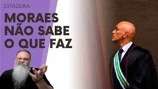 MORAES VOLTA ATRÁS e ANULA CENSURA recém DECRETADA: ERRO em MEDIDA GRAVE mostra DESPREPARO COMPLETO