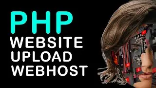 How To Upload PHP Website to Webhosting Account in Godaddy 2022