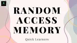 What is RAM | Random Access Memory | Types of RAM | RAM  | SRAM | DRAM | @quicklearnerss