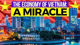 Vietnam's Rising Economy, The Next Powerhouse of Asia